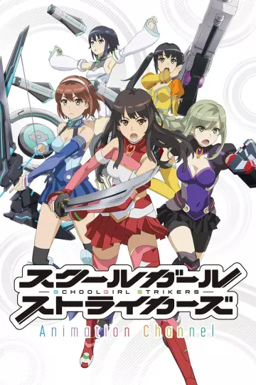 Schoolgirl Strikers: Animation Channel