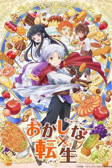 甜点转生 最强甜点师降临异世界[电影解说]