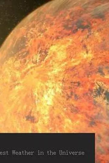 地平线系列：宇宙中最狂野的天气
