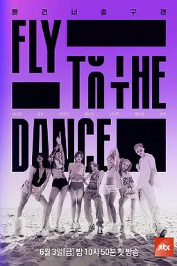 Fly To The Dance