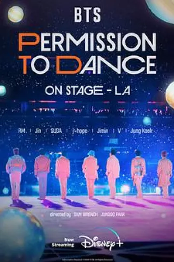 BTS 防弹少年团：PERMISSION TO DANCE ON STAGE - 洛杉矶