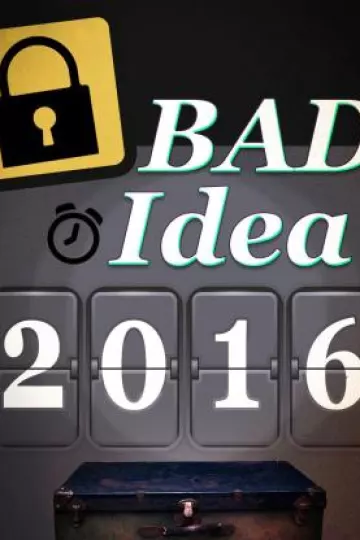 Bad Idea2016